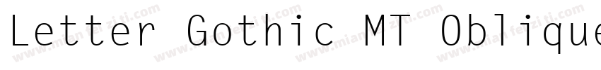 Letter Gothic MT Oblique字体转换